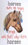 (image for) Horses Make Me Happy